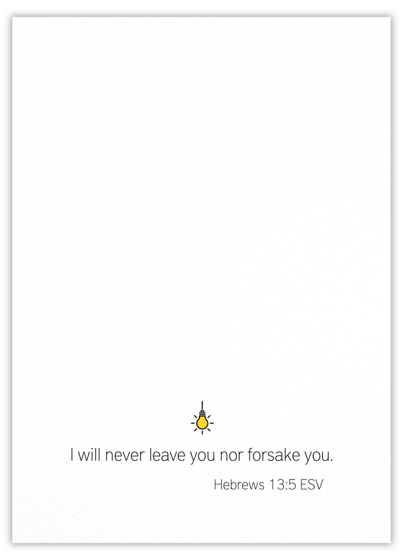 Do not forget, God is always there