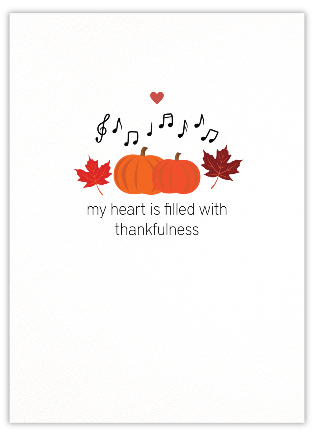 My heart is filled with thankfulness