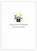A wee card to celebrate your new home