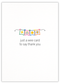 Just a wee card to say thank you
