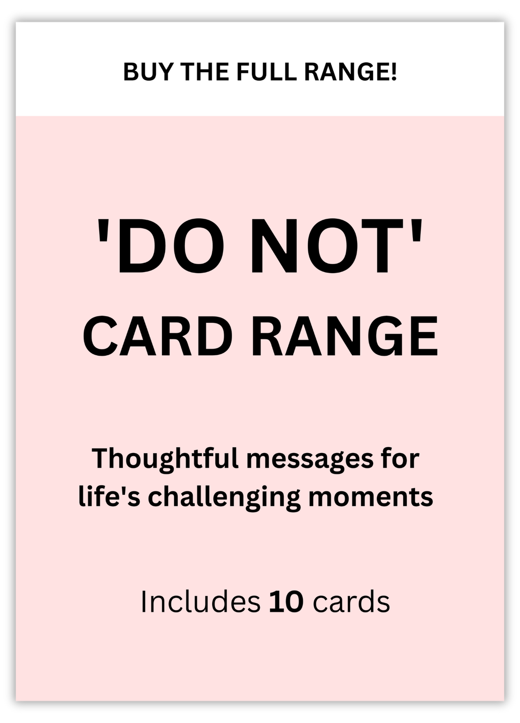 Full "do not" card range